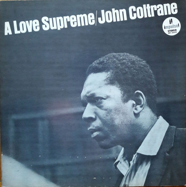 John Coltrane - A Love Supreme (LP, Album, RE, Gat)