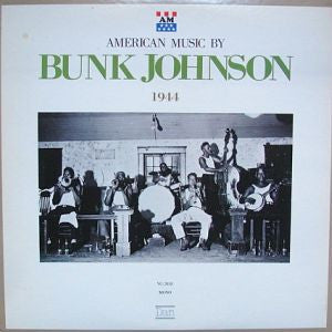 Bunk Johnson - Bunk Johnson 1944 vol.4 (LP, Comp, Mono)