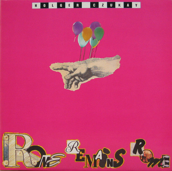 Holger Czukay - Rome Remains Rome (LP, Album)