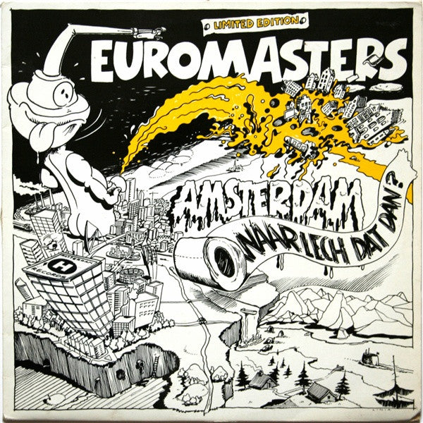 Euromasters - Amsterdam Waar Lech Dat Dan? (12"", Ltd)