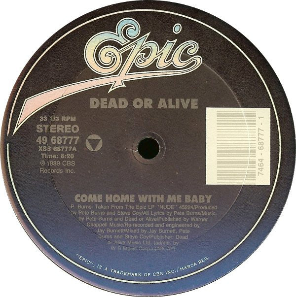 Dead Or Alive - Come Home With Me Baby (12"")