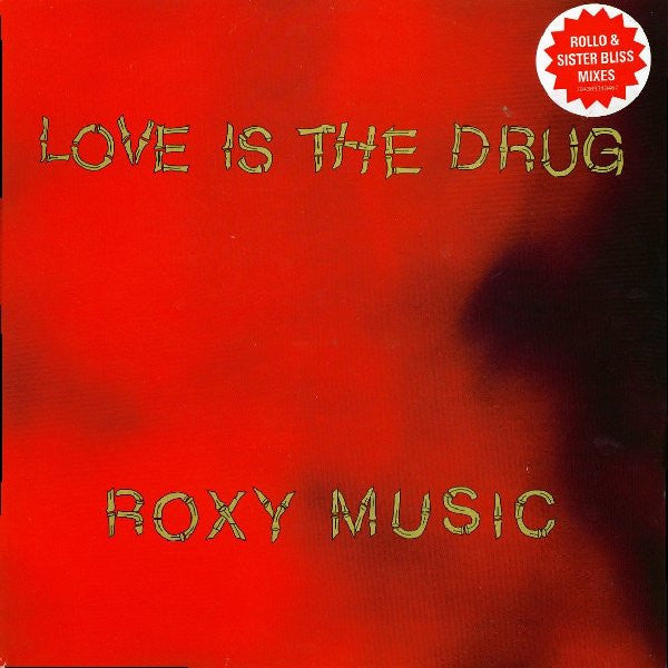 Roxy Music - Love Is The Drug (Rollo & Sister Bliss Mixes) (12"")