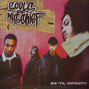 Souls Of Mischief - 93 'Til Infinity (12"")