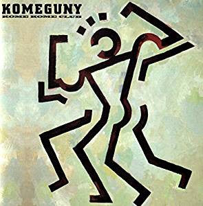 Kome Kome Club : Komeguny (LP, Album)