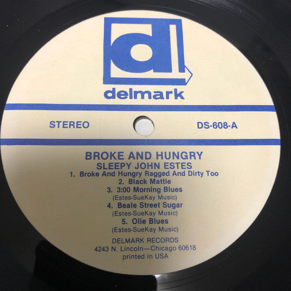 Sleepy John Estes : Broke And Hungry (LP, Album)