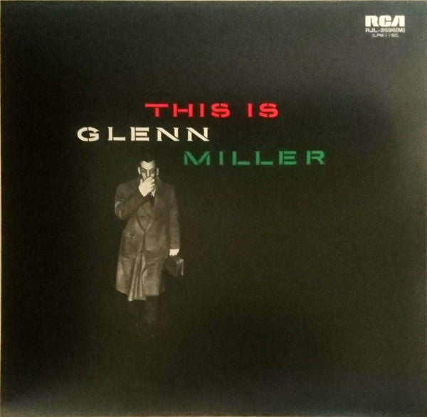 Glenn Miller And His Orchestra : This Is Glenn Miller (LP, Comp)