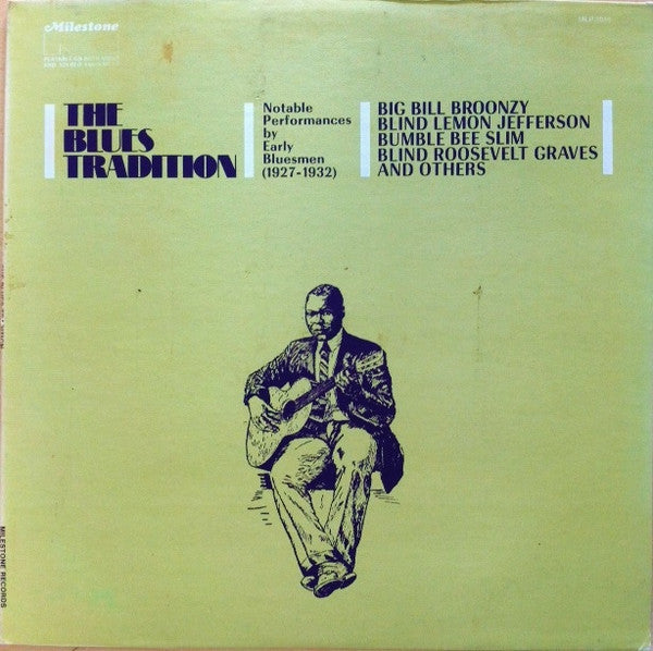 Various : The Blues Tradition 1927-1932 (LP, Comp, Mono, RE)
