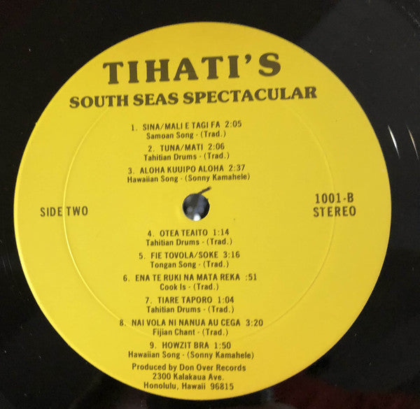 Unknown Artist : Tihati's South Seas Spectacular (LP, Comp, Yel)