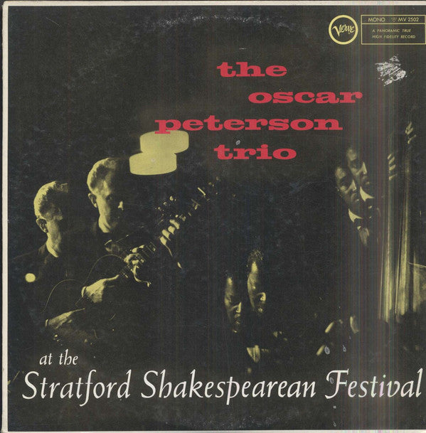 The Oscar Peterson Trio : At The Stratford Shakespearean Festival (LP, Album, Mono, RE)
