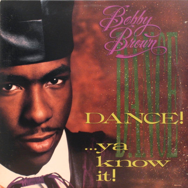 Buy Bobby Brown : Dance!...Ya Know It! (LP, Album) Online for a