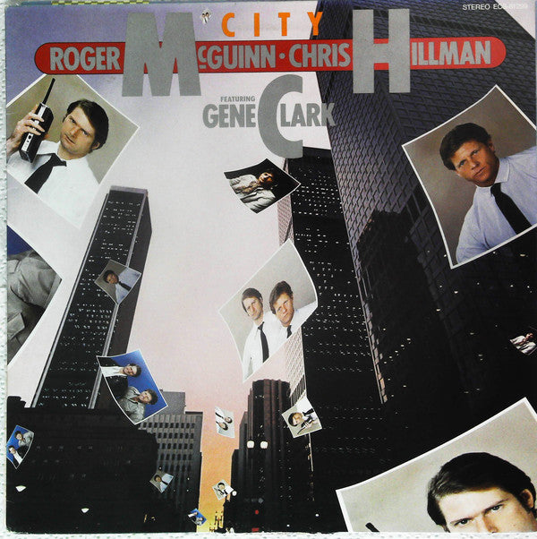 Roger McGuinn & Chris Hillman Featuring Gene Clark* : City (LP, Album)