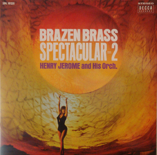 Henry Jerome And His Orch.* : Brazen Brass Spectacular Vol. 2 / ブレイズン・ブラス・スペクタクラー＝第２集 (LP)