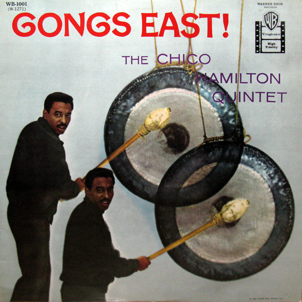 The Chico Hamilton Quintet : Gongs East! (LP, Album, Mono)