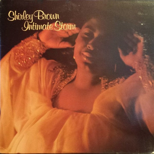 Shirley Brown : Intimate Storm (LP, Album)