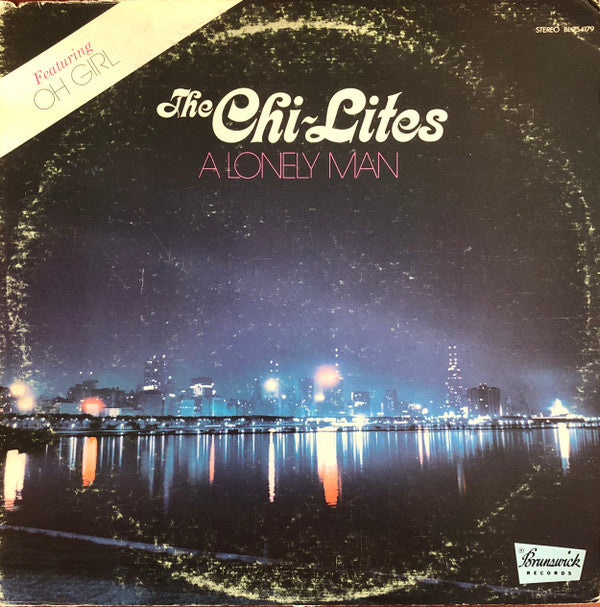 The Chi-Lites : A Lonely Man (LP, Album, Scr)