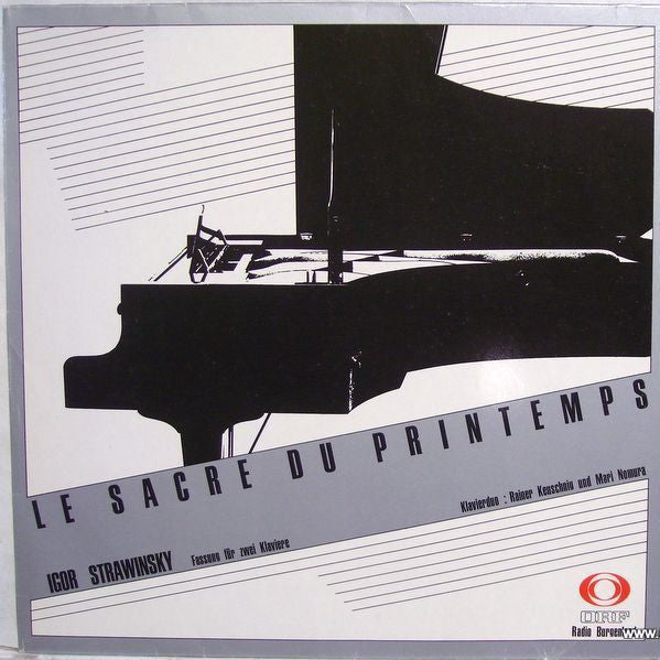 Igor Strawinsky*, Rainer Keuschnig, Mari Nomura : Le Sacre Du Printemps / Fassung Für Zwei Klaviere (LP, Album)