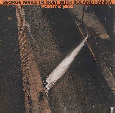George Mraz In Duet With Roland Hanna : Porgy & Bess (LP, Album)