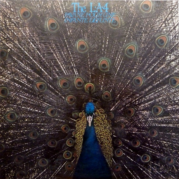 The L.A. 4* : Pavane Pour Une Infante Défunte (LP, Album)