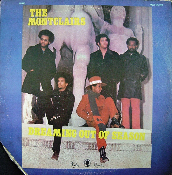 The Montclairs : Dreaming Out Of Season (LP, Album)