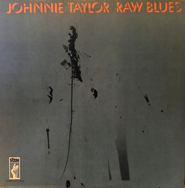 Johnnie Taylor : Raw Blues (LP, Album)