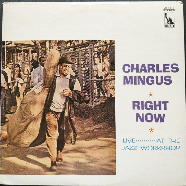 Charles Mingus : Right Now: Live At The Jazz Workshop (LP, Album, RE, Red)