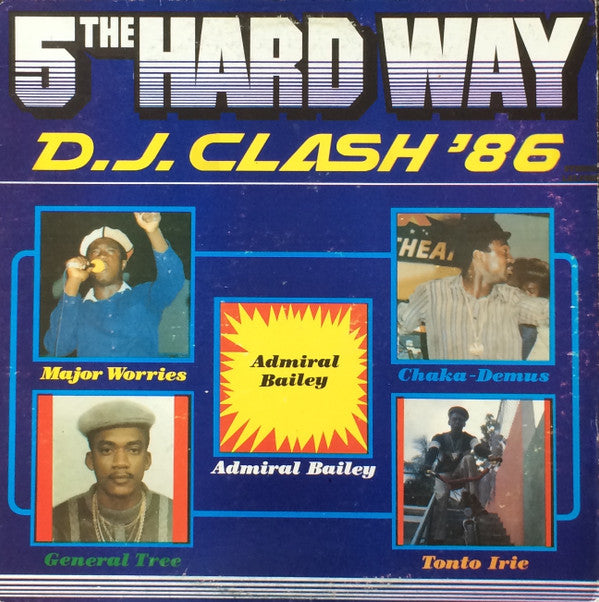 Various : 5 The Hard Way D.J. Clash '86 (LP, Comp)
