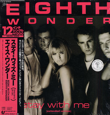 Eighth Wonder = エイス・ワンダー* : Stay With Me (Extended Version) = ステイ・ウィズ・ミー (エクステンディッド・ヴァージョン) (12", Single)