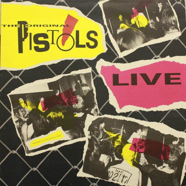 The Original Pistols* : Live (LP, Album)