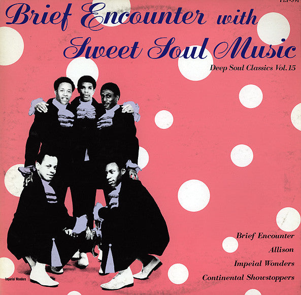 Various : Brief Encounter With Sweet Soul Music (LP, Comp)