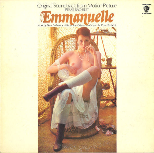 Pierre Bachelet & Hervé Roy : Emmanuelle - The Original Sound Track オリジナル・サントラ盤　エマニエル夫人 (LP, Album)