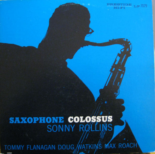 Sonny Rollins : Saxophone Colossus (LP, Album, Mono, RE)