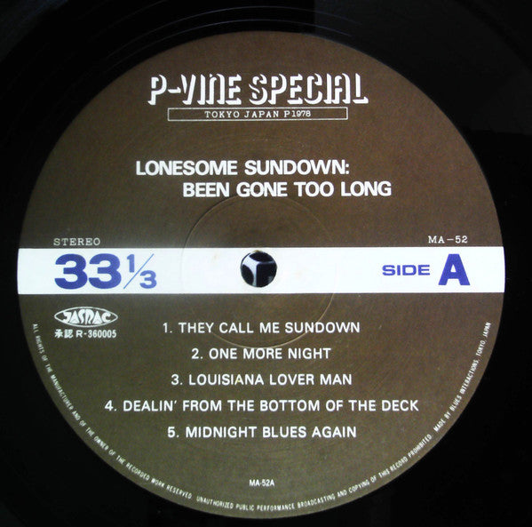 Lonesome Sundown : Been Gone Too Long (LP, Album)