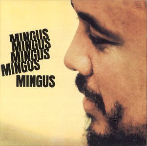 Charles Mingus : Mingus Mingus Mingus Mingus Mingus (LP, Album, Ltd, RE, RM, Gat)