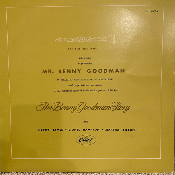 Mr. Benny Goodman* With Harry James (2), Lionel Hampton, Martha Tilton : The Benny Goodman Story = ベニー・グッドマン物語 (LP, Album, RE)