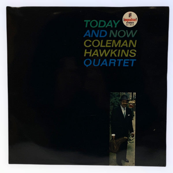 Coleman Hawkins Quartet : Today And Now (LP, Album)