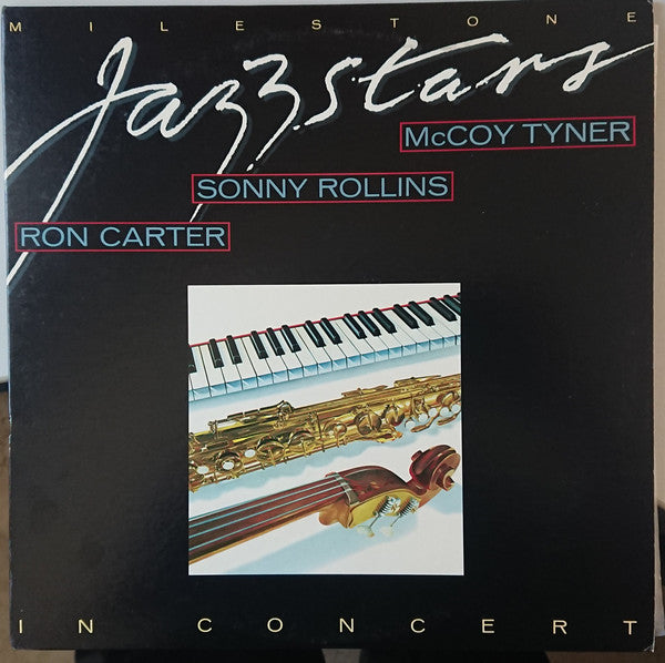 Sonny Rollins / McCoy Tyner / Ron Carter : Milestone Jazzstars In Concert (2xLP, Album)