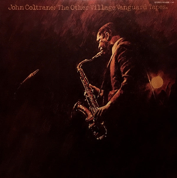 John Coltrane : The Other Village Vanguard Tapes (2xLP, Album)