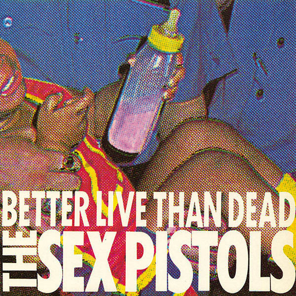 The Sex Pistols* : Better Live Than Dead (LP, Album)