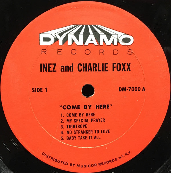 Inez & Charlie Foxx* : Come By Here (LP, Mono)