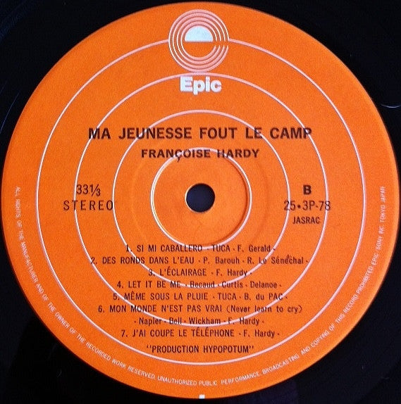 Françoise Hardy : Ma Jeunesse Fout Le Camp (LP, Comp)