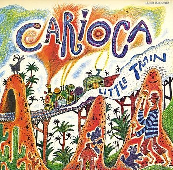 Carioca (5) : Little Train Carioca (LP, Album)