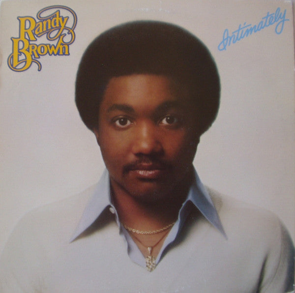 Randy Brown (2) : Intimately (LP, Album, San)