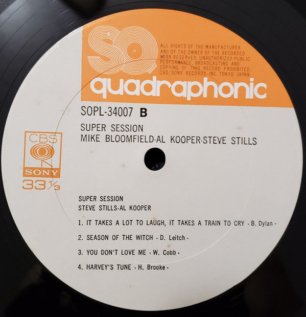Mike Bloomfield / Al Kooper / Stephen Stills : Super Session (LP, Album, Quad)