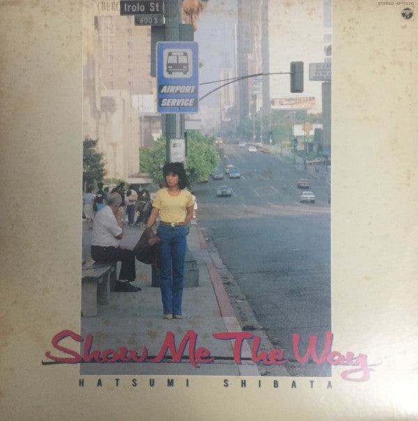 Hatsumi Shibata : Show Me The Way (LP, Promo)