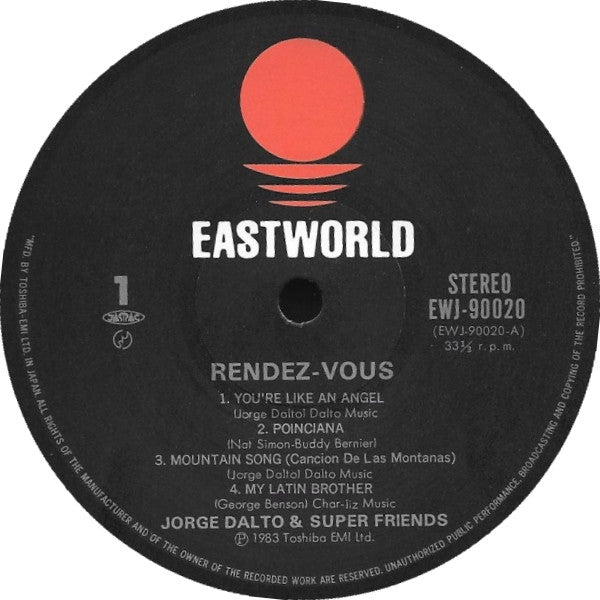 Jorge Dalto & Super Friends* : Rendez-Vous (LP, Album)