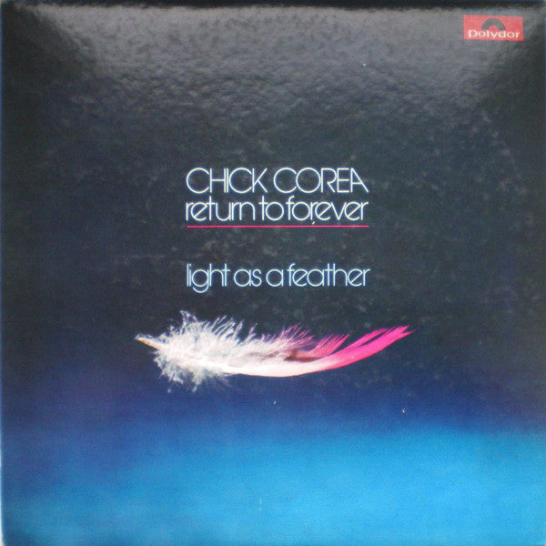 Chick Corea And Return To Forever : Light As A Feather (LP, Album)