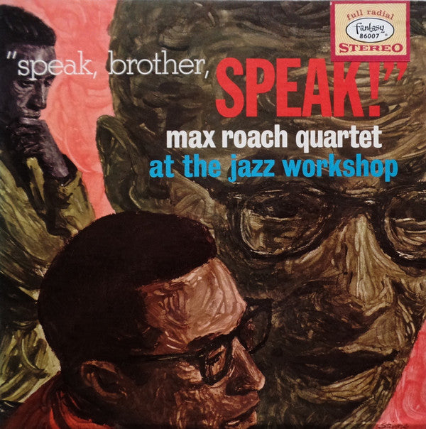 Max Roach Quartet : Speak, Brother, Speak! (LP, Album)