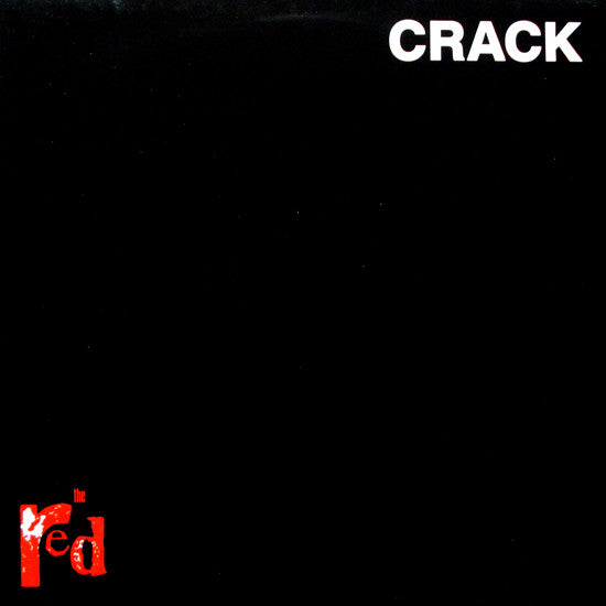 The Red (2) : Crack (LP, Album)