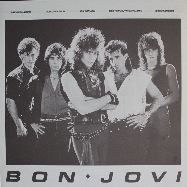Bon Jovi = ボン・ジョヴィ* : Bon Jovi = 夜明けのランナウェイ (LP, Album)