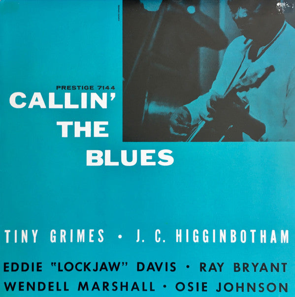 Tiny Grimes With J.C. Higginbotham : Callin' The Blues (LP, Album, RE)